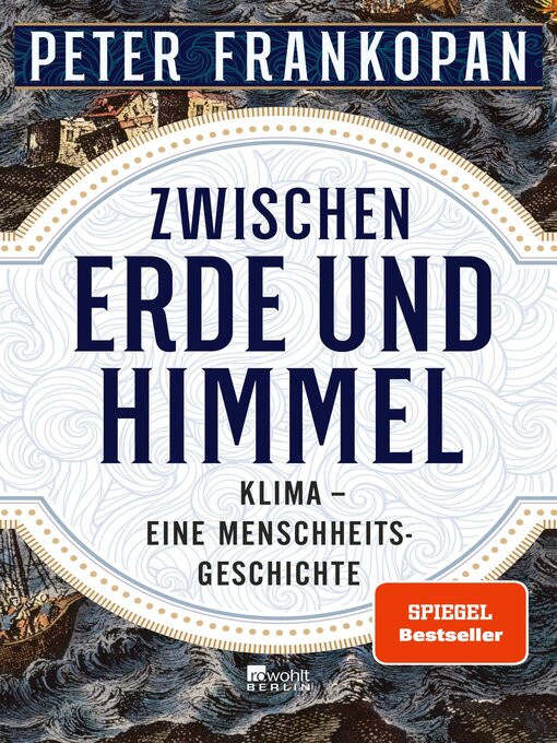 Title details for Zwischen Erde und Himmel by Peter Frankopan - Available